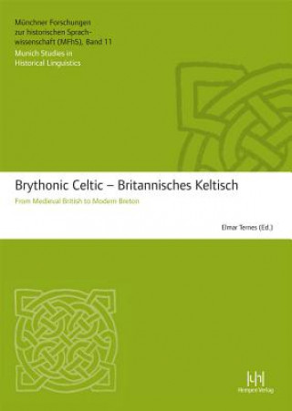 Brythonic Celtic - Britannisches Keltisch