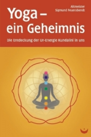 Yoga - ein Geheimnis