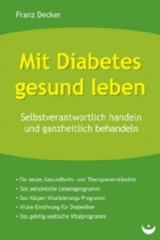 Mit Diabetes gesund leben