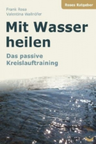 Mit Wasser heilen