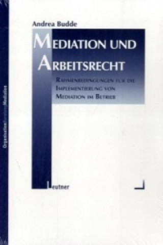 Mediation und Arbeitsrecht