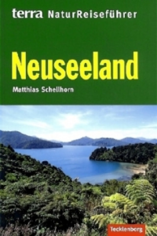 terra NaturReiseführer Neuseeland