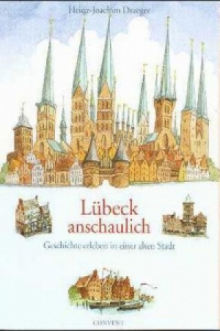 Lübeck anschaulich