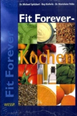 Fit Forever, Kochen