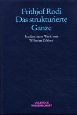 Das strukturierte Ganze