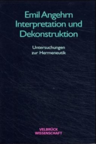 Interpretation und Dekonstruktion