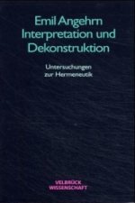 Interpretation und Dekonstruktion