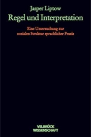Regel und Interpretation