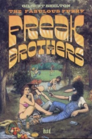 The Fabulous Furry Freak Brothers. Bd.2