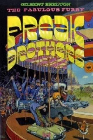 The Fabulous Furry Freak Brothers. Bd.5