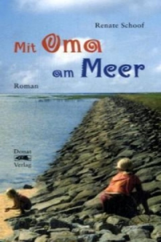 Mit Oma am Meer