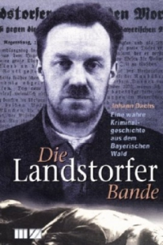 Die Landstorfer Bande