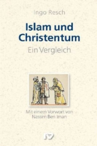 Islam und Christentum - ein Vergleich