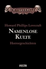 Gesammelte Werke. Erzählungen / Namenlose Kulte