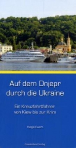 Auf dem Dnjepr durch die Ukraine