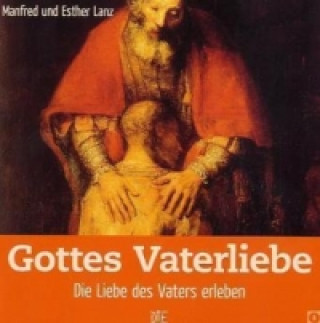 Gottes Vaterliebe