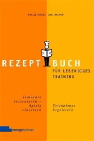 Rezeptbuch für lebendiges Lernen