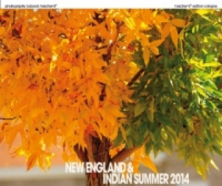 New England & Indian Summer 2021