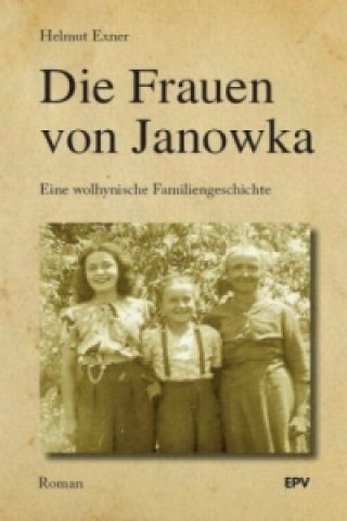 Die Frauen von Janowka