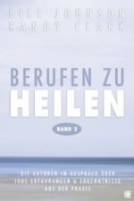 Berufen zu heilen, Band 2. Bd.2. Bd.2