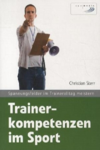 Trainerkompetenzen im Sport