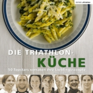 Die Triathlon-Küche