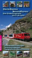 Glacier Express, Bernina Express und Arosabahn