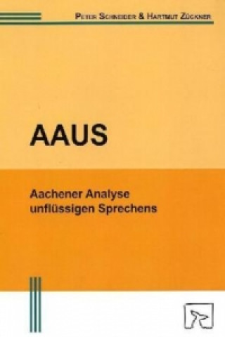 AAUS - Aachener Analyse unflüssigen Sprechens, m. DVD