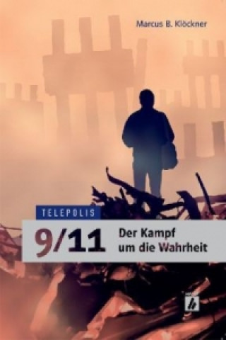 9/11 - Der Kampf um die Wahrheit