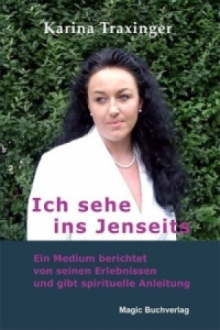 Ich sehe ins Jenseits