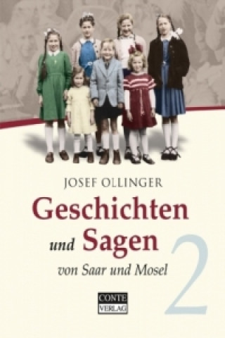 Geschichten und Sagen von Saar und Mosel 2. Tl.2