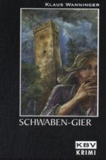 Schwaben-Gier