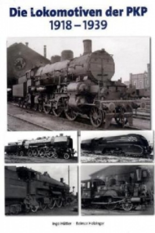 Die Lokomotiven der PKP 1918-1939