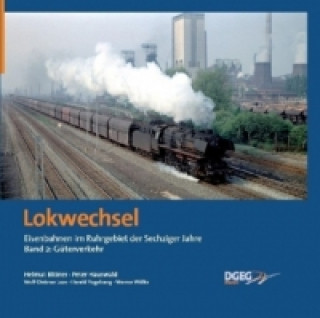 Lokwechsel. Bd.2