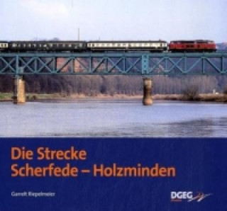 Die Strecke Scherfede - Holzminden