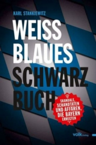 Weißblaues Schwarzbuch