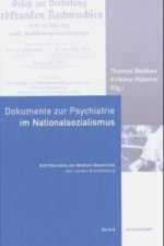 Dokumente zur Psychiatrie im Nationalsozialismus