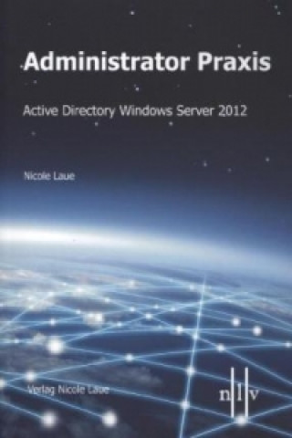 Administrator Praxis Active Directory Windows Server 2012