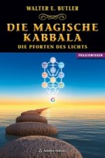 Die magische Kabbala - Die Pforten des Lichts