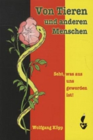 Von Tieren und anderen Menschen