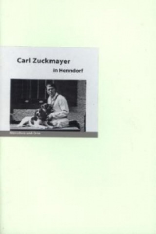 Carl Zuckmayer in Henndorf