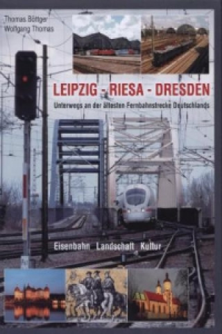 LEIPZIG-RIESA-DRESDEN