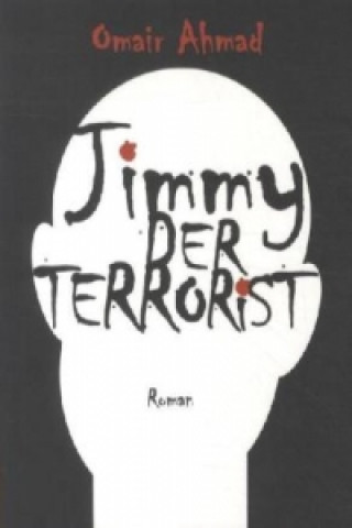 Jimmy der Terrorist