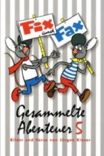 Fix und Fax, Gesammelte Abenteuer. Bd.5