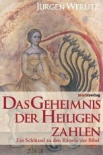 Das Geheimnis der heiligen Zahlen