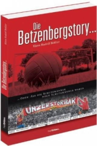 Die Betzenbergstory