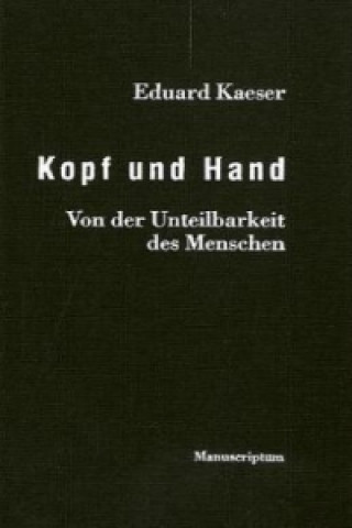 Kopf und Hand