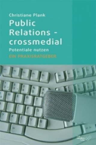 Public Relations - crossmedial