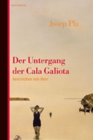 Der Untergang der Cala Galiota