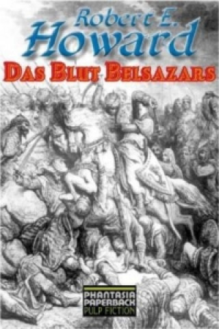 Das Blut Belsazars